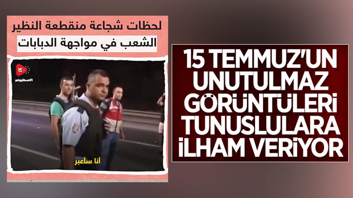 Tunus’ta, Türkiye’nin 15 Temmuz direnişi örnek gösteriliyor