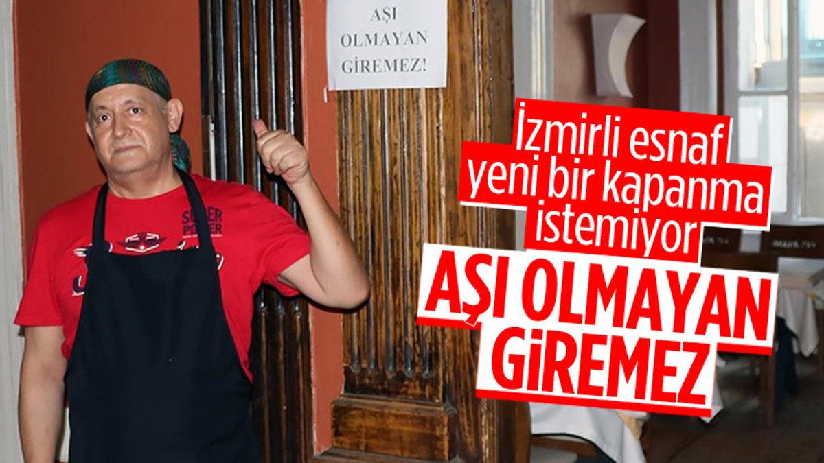 İzmir'de esnaftan müşterilerine aşı şartı
