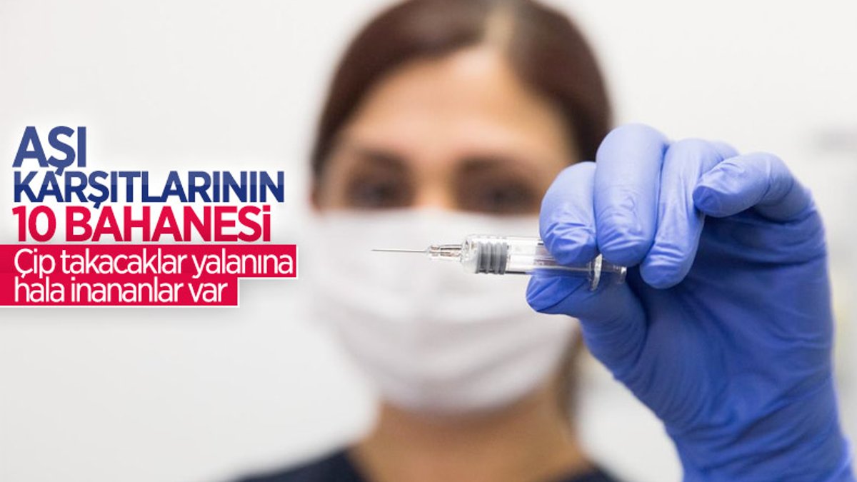 Türkiye’de aşı olmayanların 10 bahanesi