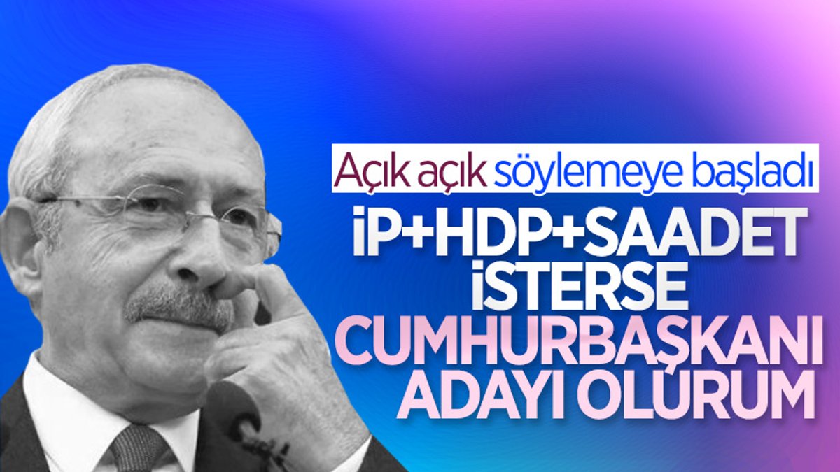 Kemal Kılıçdaroğlu: Millet İttifakı aday gösterirse Cumhurbaşkanı adayı olurum