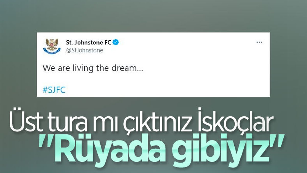 Galatasaray'ın rakibi St. Johnstone: Rüyada gibiyiz