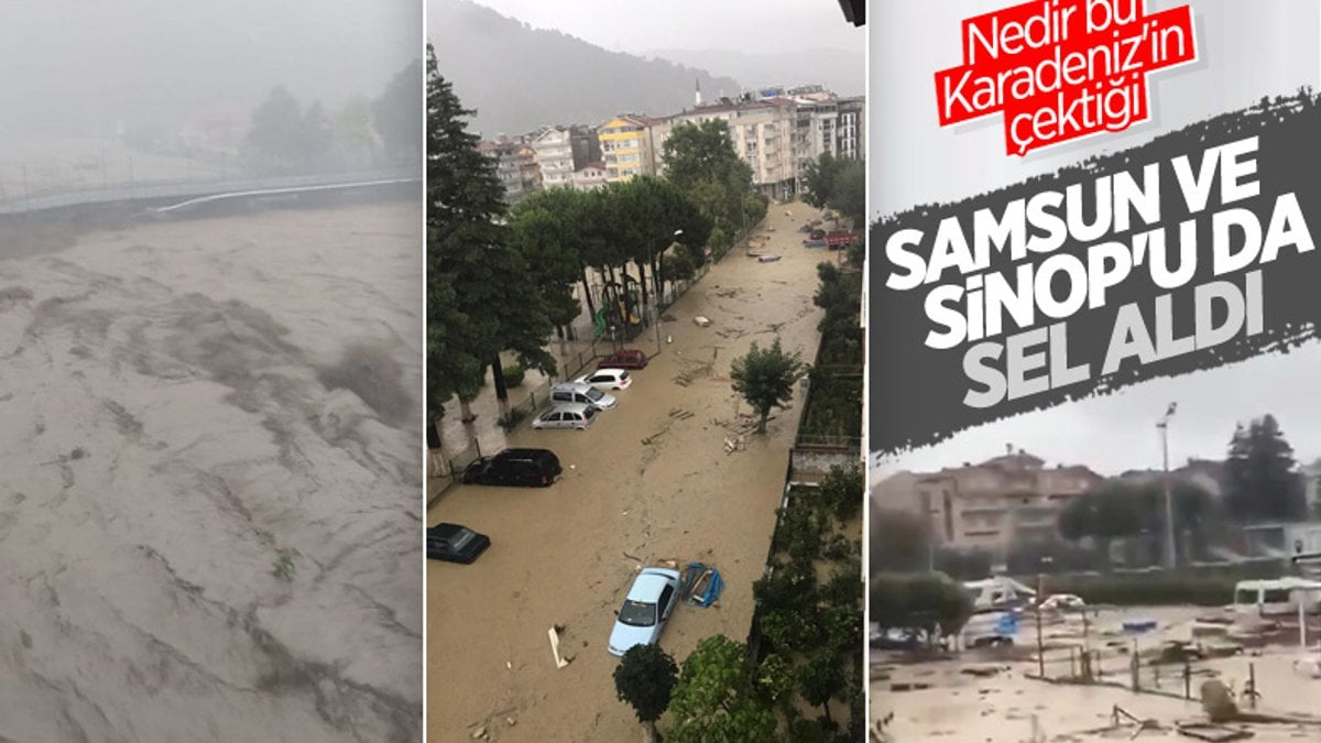 Sinop ve Samsun'da sağanak yağış, seli beraberinde getirdi