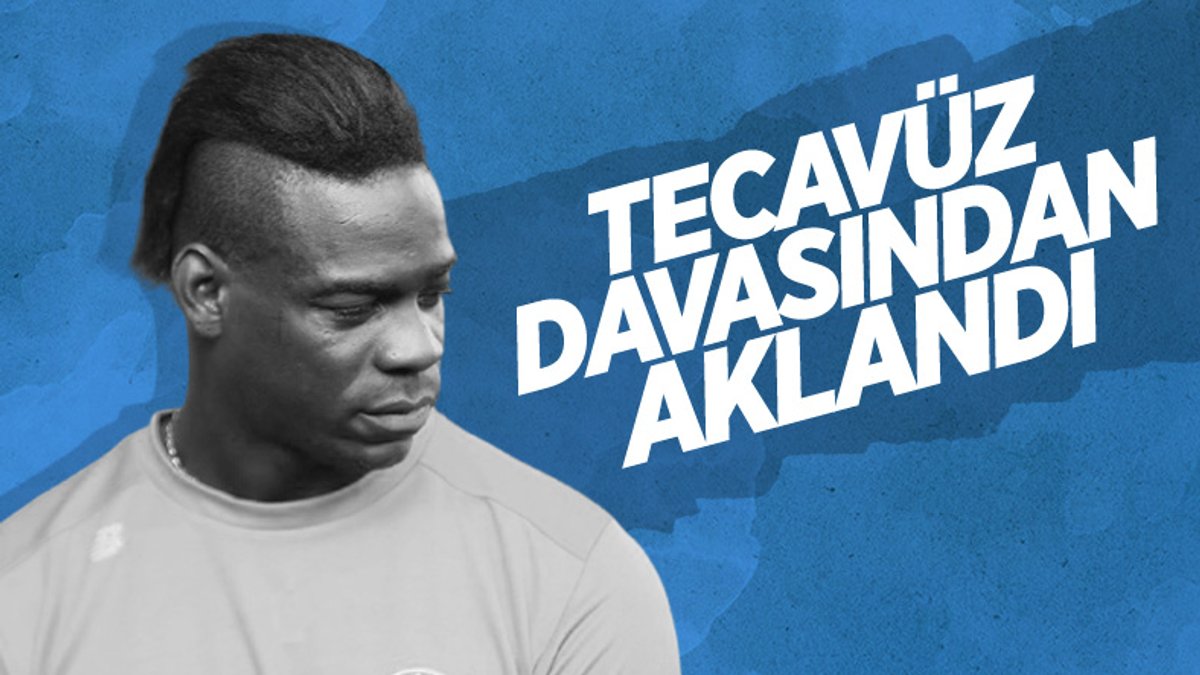 Mario Balotelli, tecavüz davasından aklandı