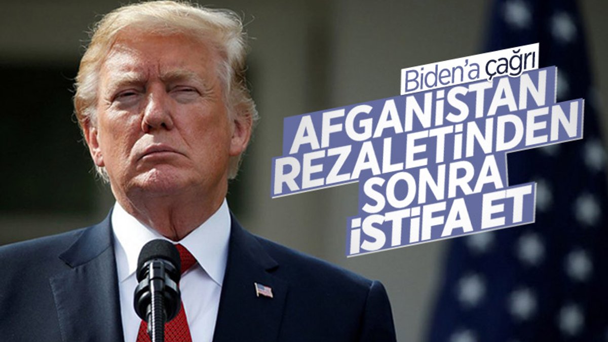 Trump'tan Biden'a: Afganistan rezaletinden sonra istifa et