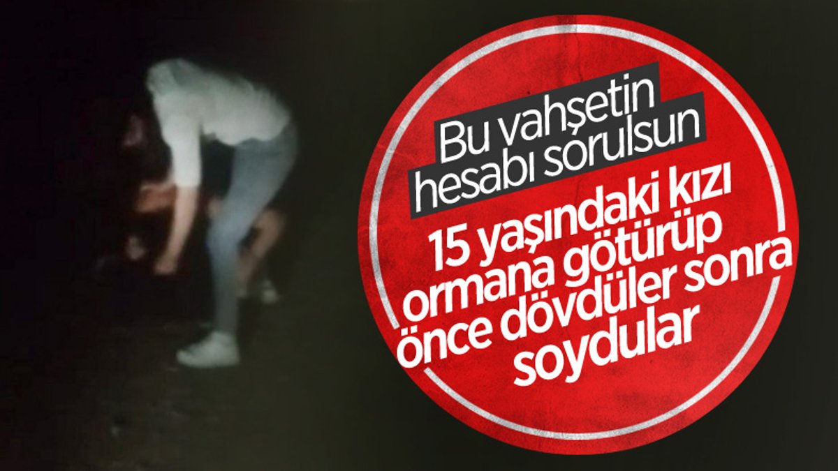 Ankara'da 15 yaşındaki kızı soyup, darbetti