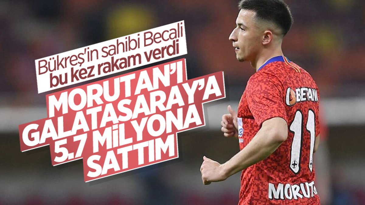 Gigi Becali: Morutan'ı Galatasaray'a sattım