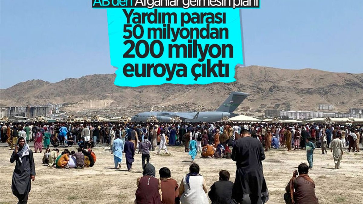 AB, Afganlara yardım tutarını 200 milyon euroya çıkardı
