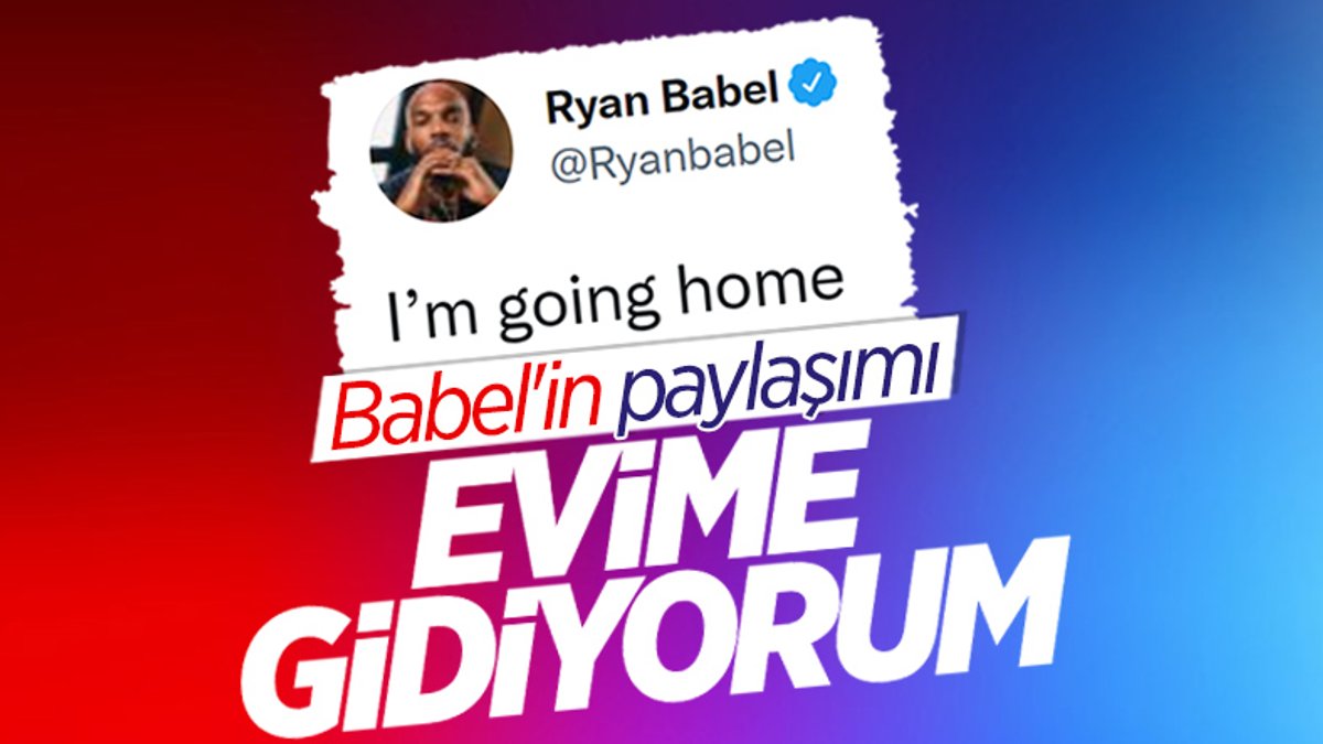 Ryan Babel: Evime gidiyorum