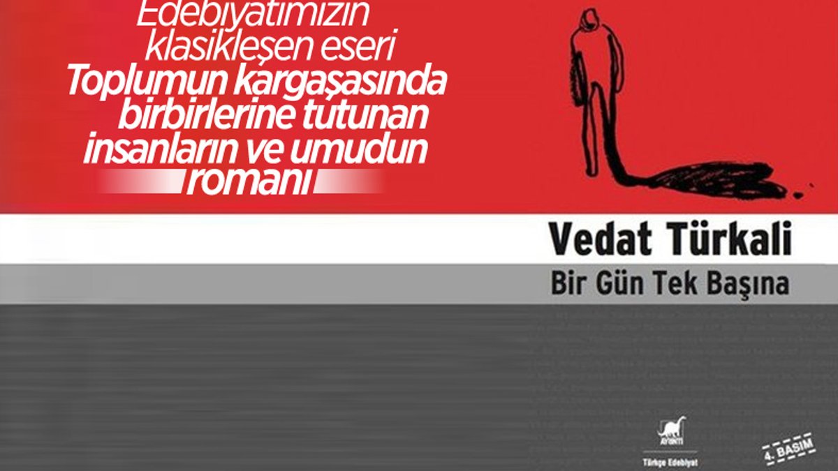 Vedat Türkali'nin klasik eseri: Bir Gün Tek Başına