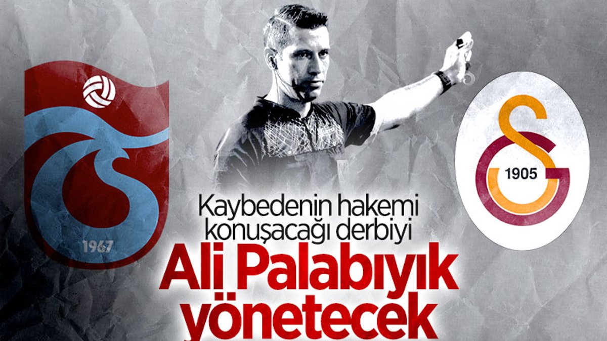 Trabzonspor-Galatasaray maçının hakemi