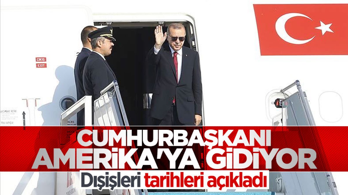 Cumhurbaşkanı Erdoğan'dan ABD'ye ziyaret