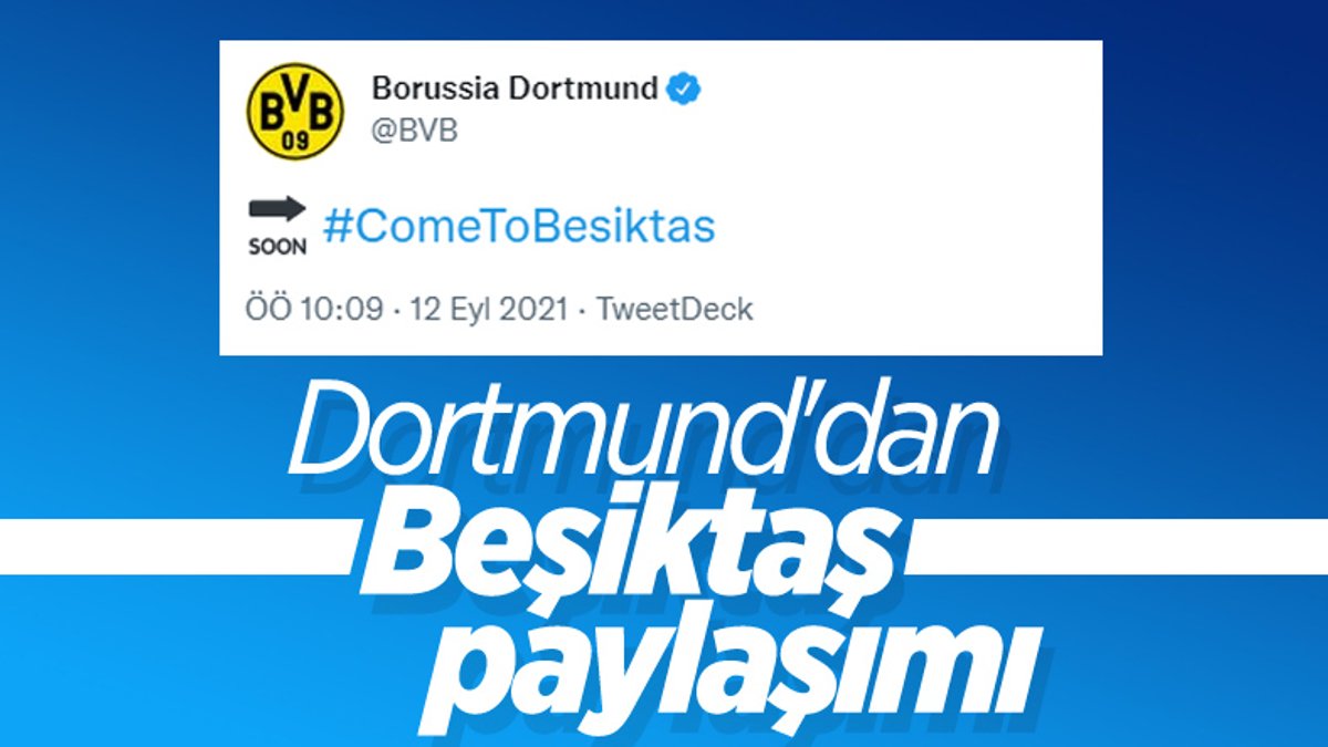 Borussia Dortmund'dan Beşiktaş paylaşımı