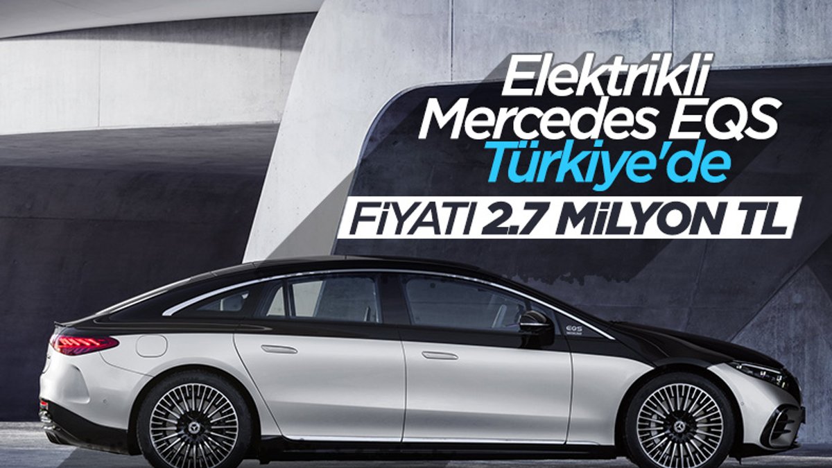 Elektrikli Mercedes EQS Türkiye'de: İşte fiyatı
