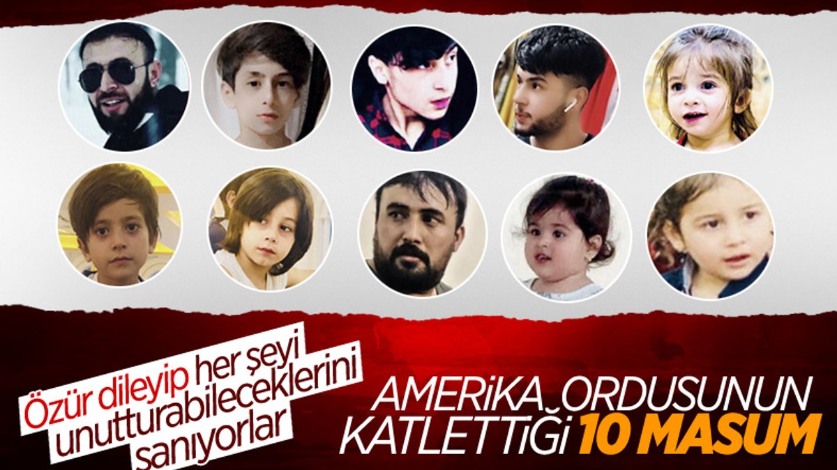 ABD’nin saldırısında 10 kişiyi kaybeden Afgan aile, özür kabul etmiyor