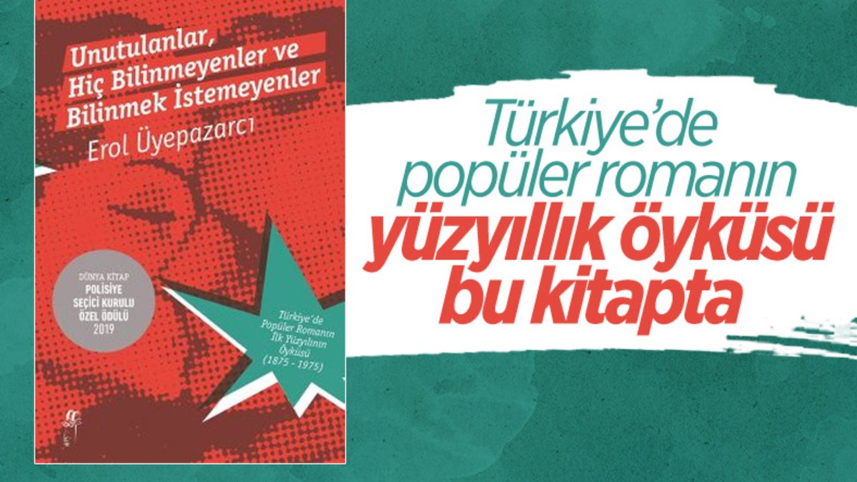 Türkiye'de popüler romanın yüzyıllık hikayesi