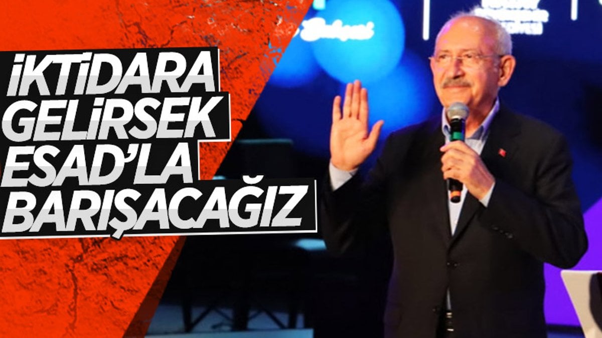 Kemal Kılıçdaroğlu: Suriye ile dostluğumuzu pekiştireceğiz