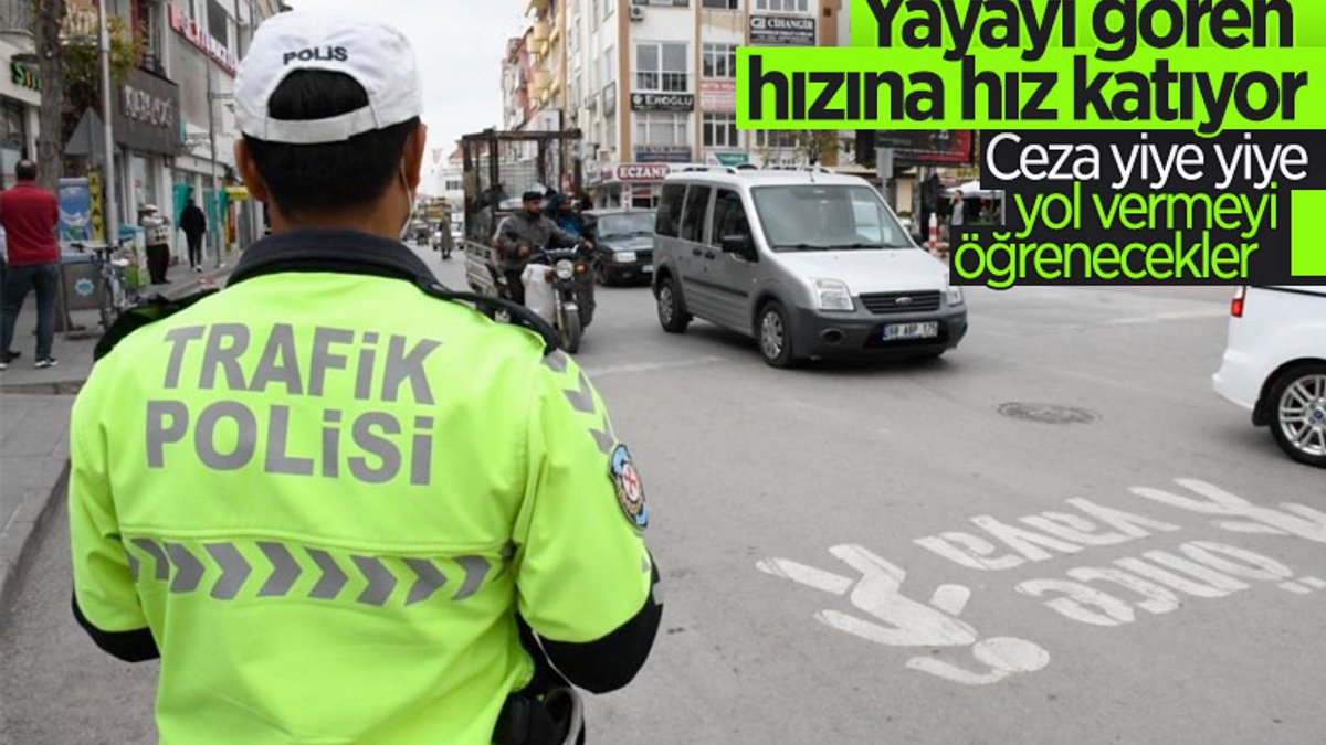 Aksaray'da yayaya yol vermeyen sürücülere ceza yağdı