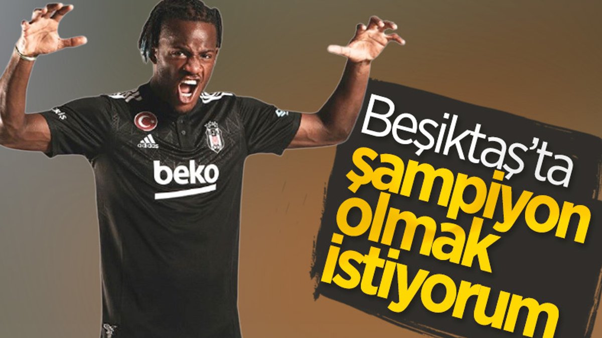 Batshuayi: Beşiktaş'ta şampiyon olmak istiyorum