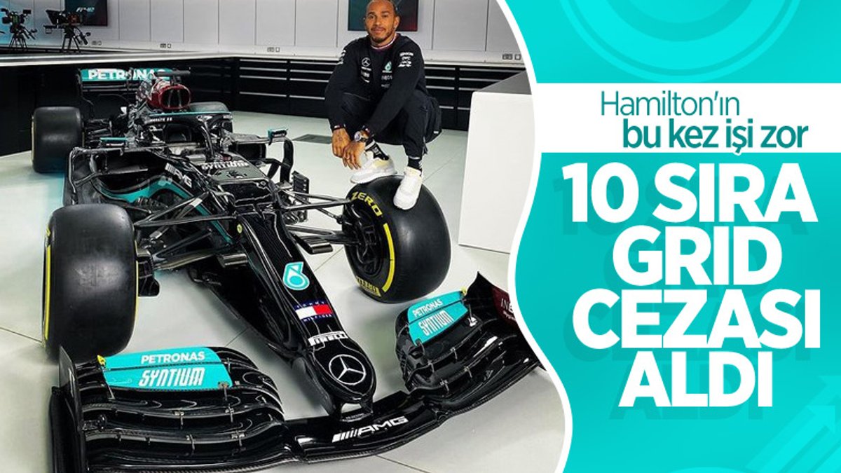 Lewis Hamilton, 10 sıra grid cezası aldı