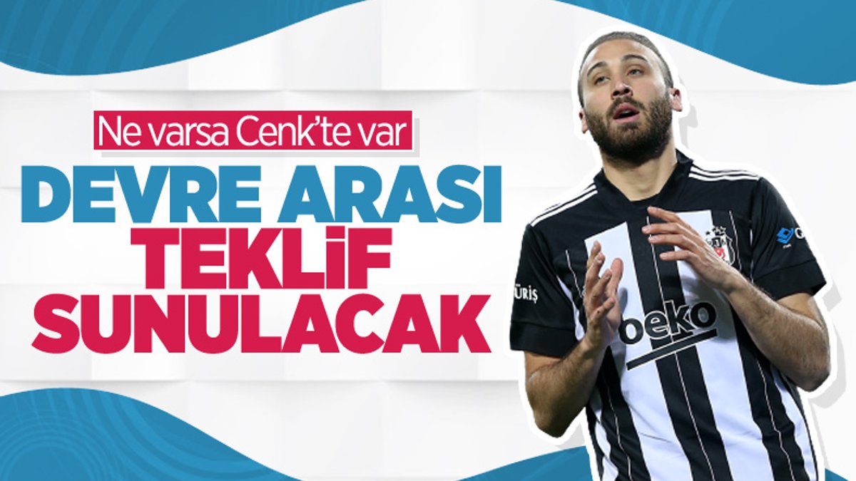 Beşiktaş'tan Cenk Tosun atağı