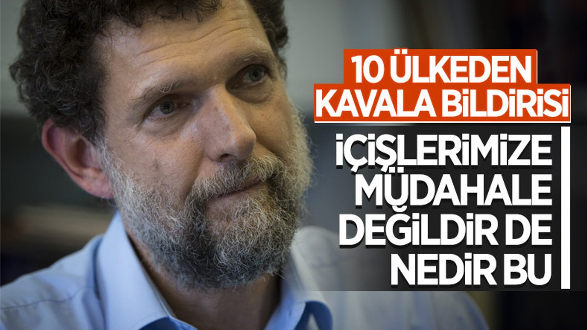 10 ülke Osman Kavala için tahliye istedi