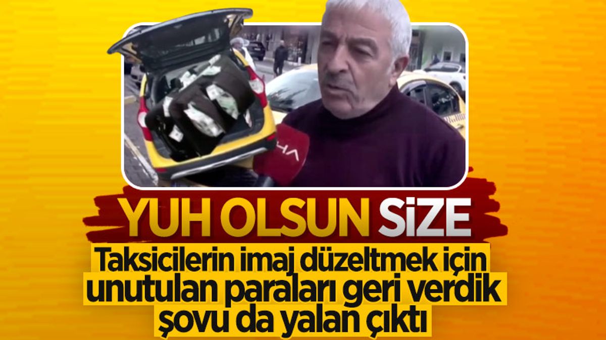 Taksi bagajında para dolu valiz bulunması olayı yalan çıktı