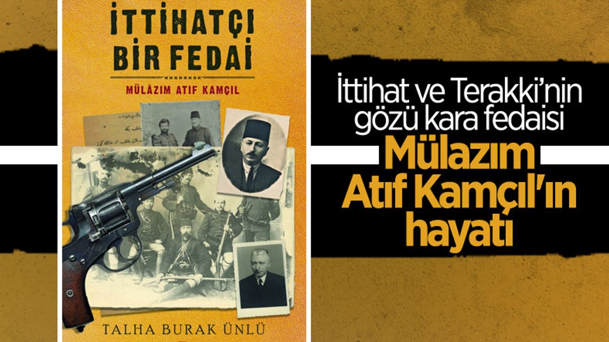 Roman tadında bir tarih okuması: Mülazım Atıf Kamçıl biyografisi