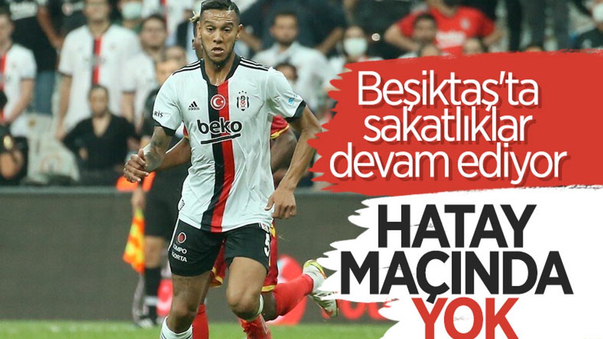 Beşiktaş'ta Josef, Hatayspor maçında oynayamayacak