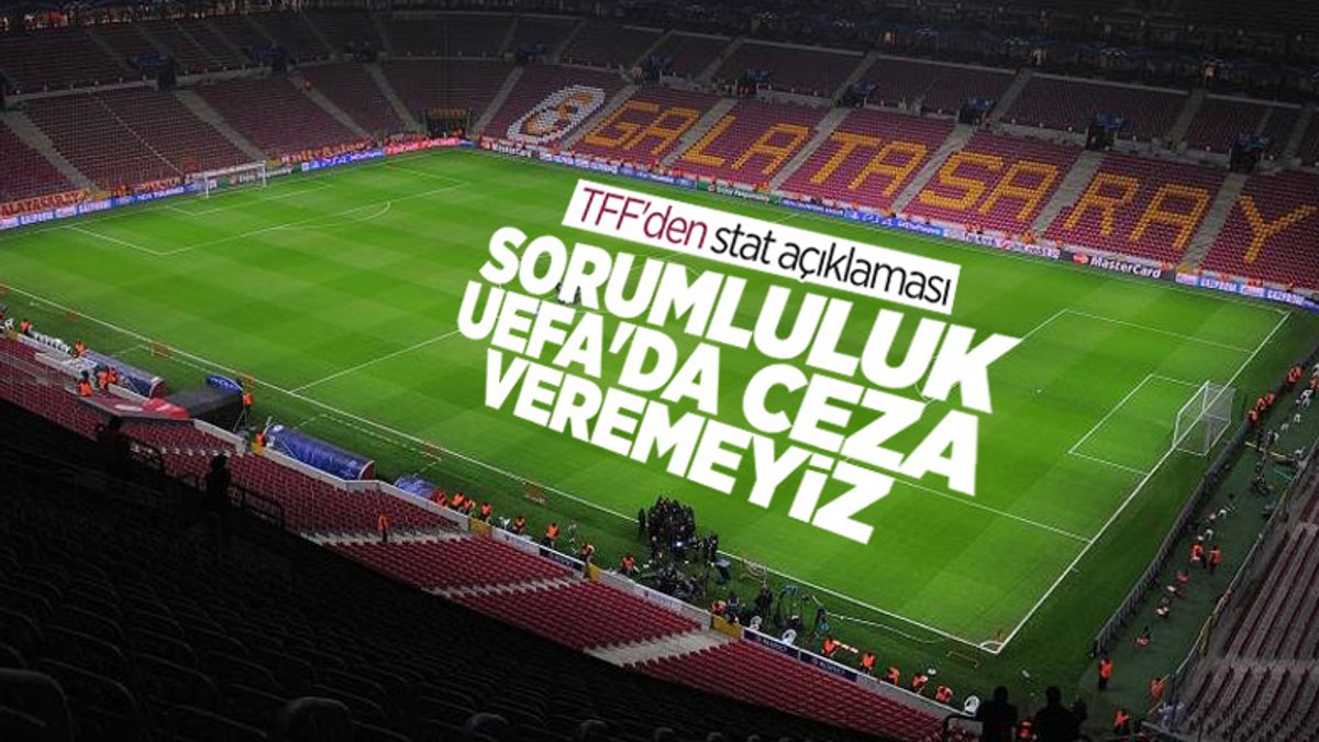 TFF'den Galatasaray açıklaması