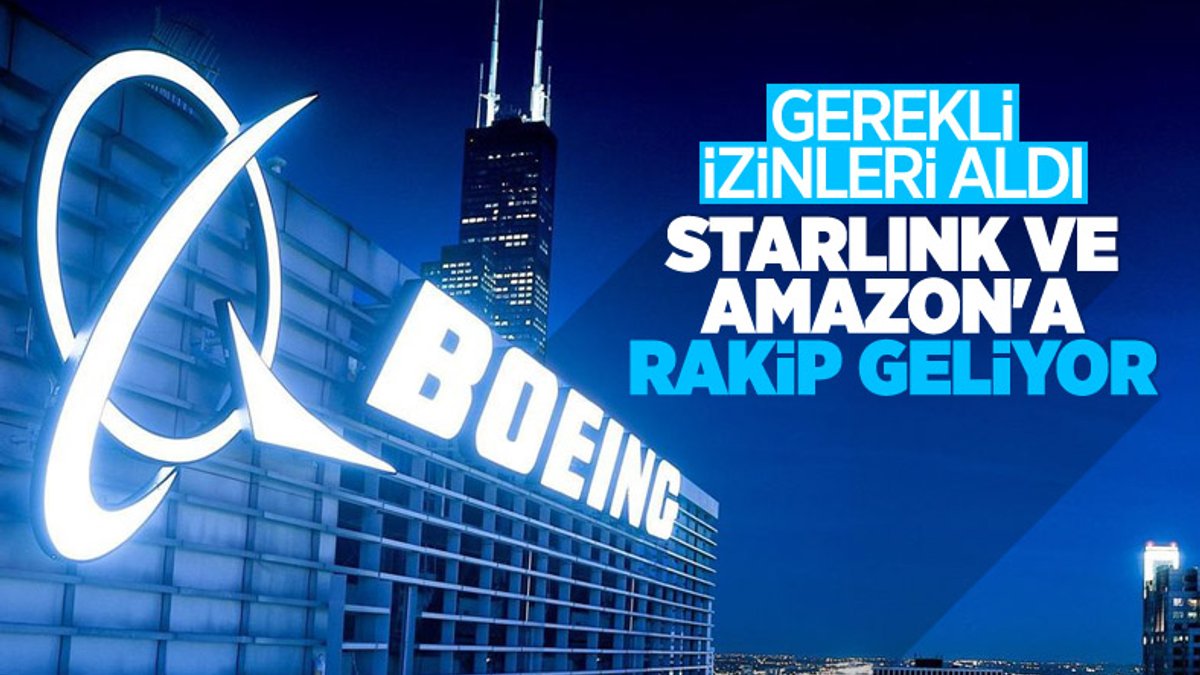 Starlink'e rakip: Boeing, uzay interneti için gereken izinleri aldı