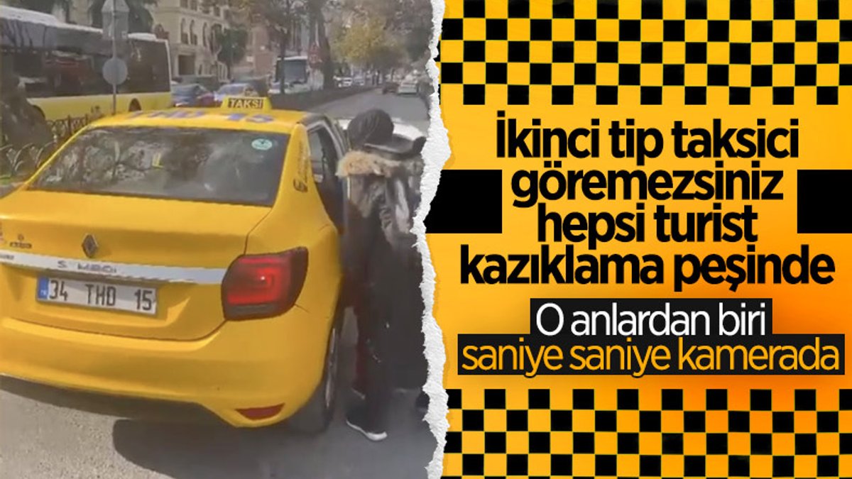 İstanbul'da taksi şoförleri 'turist' yolcu seçmeye devam ediyor