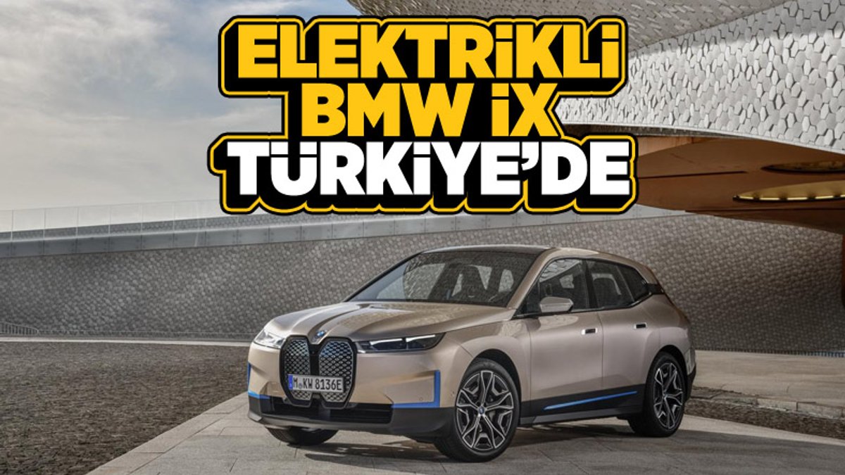 Elektrikli BMW iX özellikleri ve Türkiye fiyatı