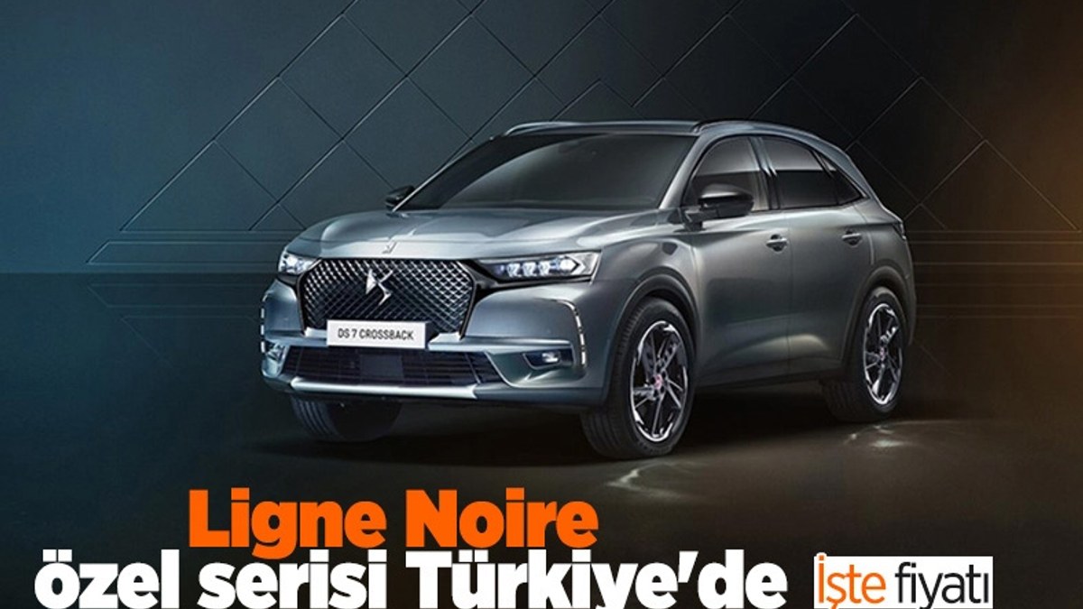 DS Automobiles Ligne Noire özel serisi Türkiye'de