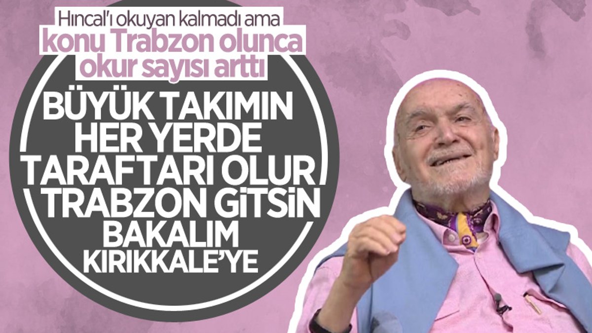 Hıncal Uluç'un sözleri Trabzonsporluları kızdırdı