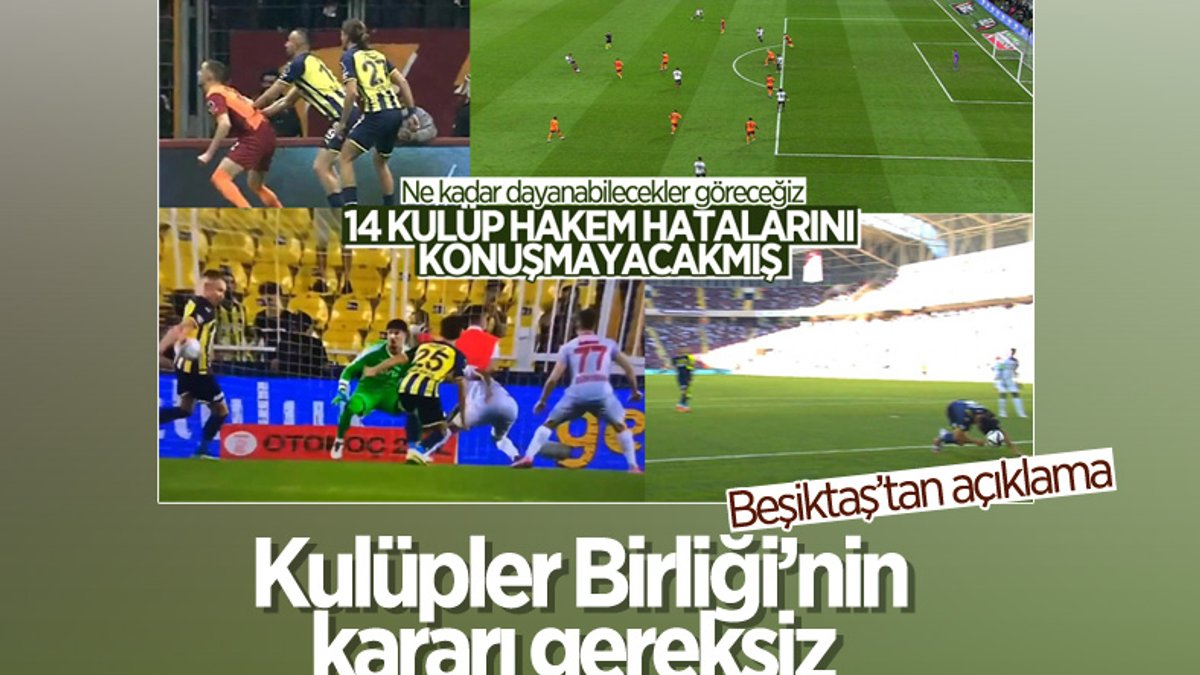 Beşiktaş: Kulüpler Birliği'nin aldığı karar gereksiz