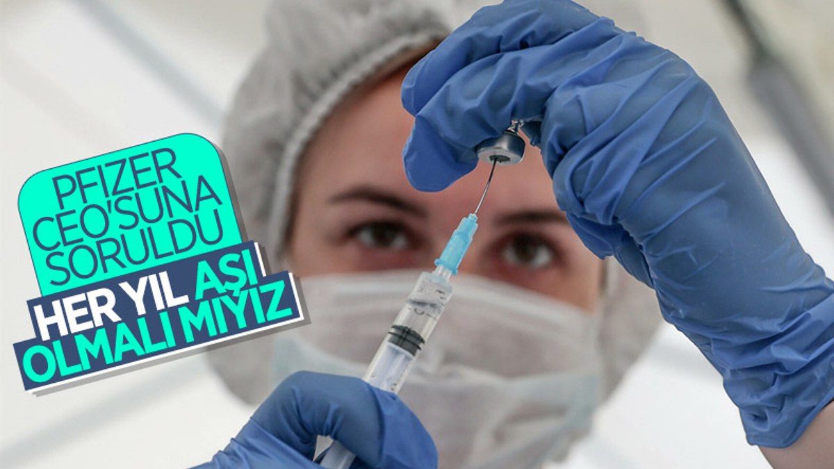 Pfizer CEO'su: Her yıl korona aşısı yaptırmak gerekebilir