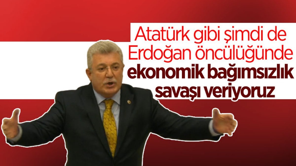 AK Partili Akbaşoğlu'ndan Erdoğan'la Atatürk benzetmesi