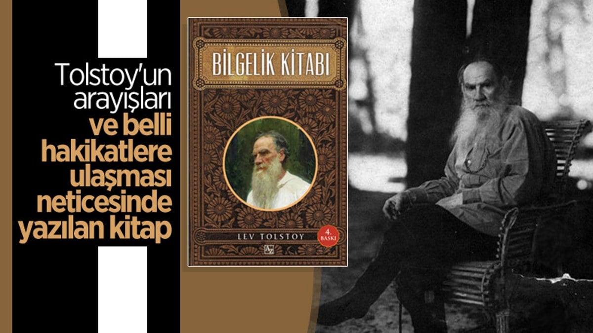 Tolstoy'un Doğu ve Batı ekseninde harmanlanan eseri: Bilgelik Kitabı
