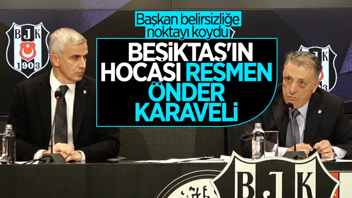 Beşiktaş'ın yeni teknik direktörü Önder Karaveli