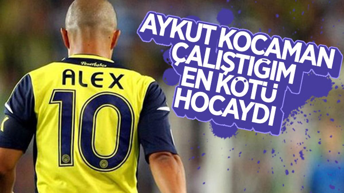 Alex de Souza, çalıştığı en kötü hocayı seçti