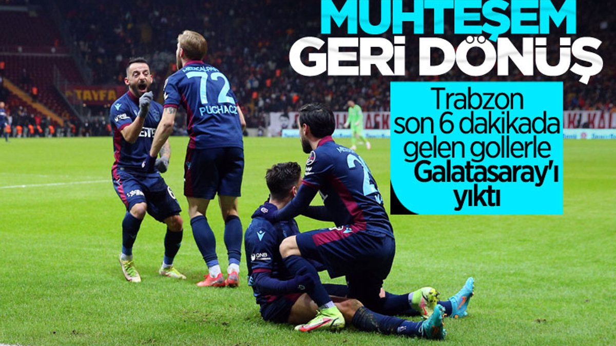 Trabzonspor, Galatasaray'ı 2 golle mağlup etti