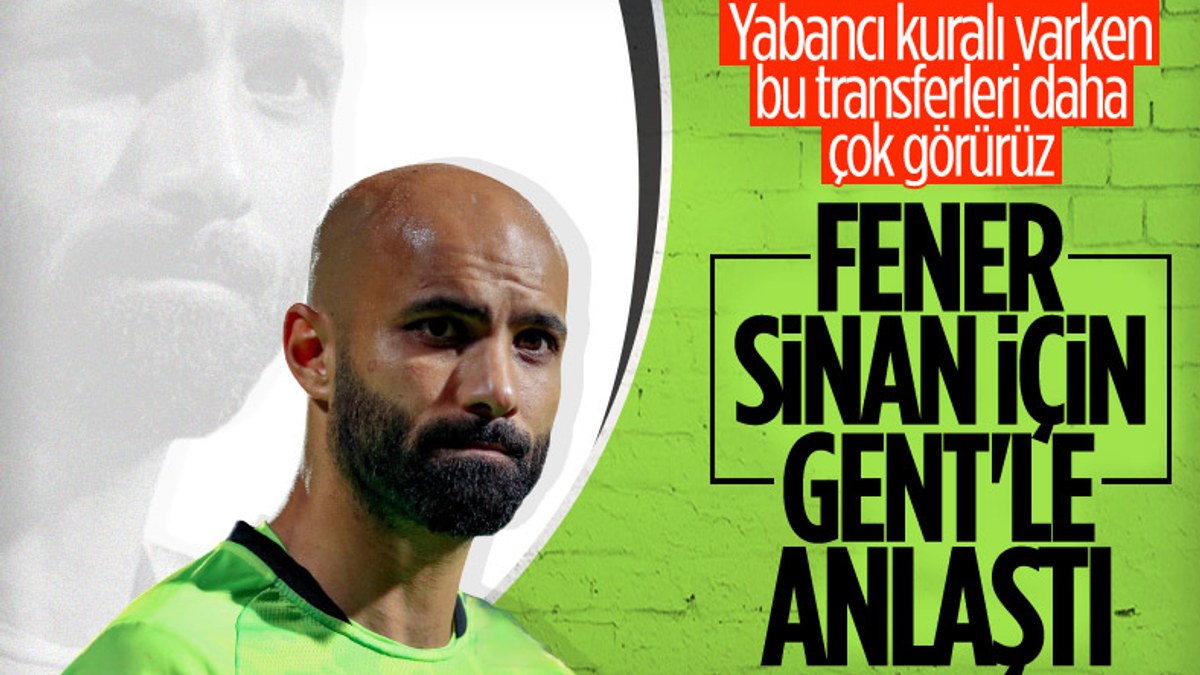 Fenerbahçe, Sinan Bolat'ın takımı Gent'le anlaştı