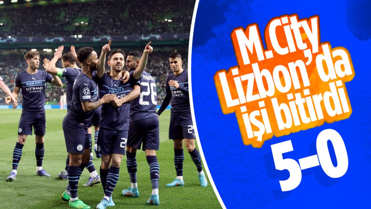 Manchester City'den Şampiyonlar Ligi'nde Lizbon'a 5 gol