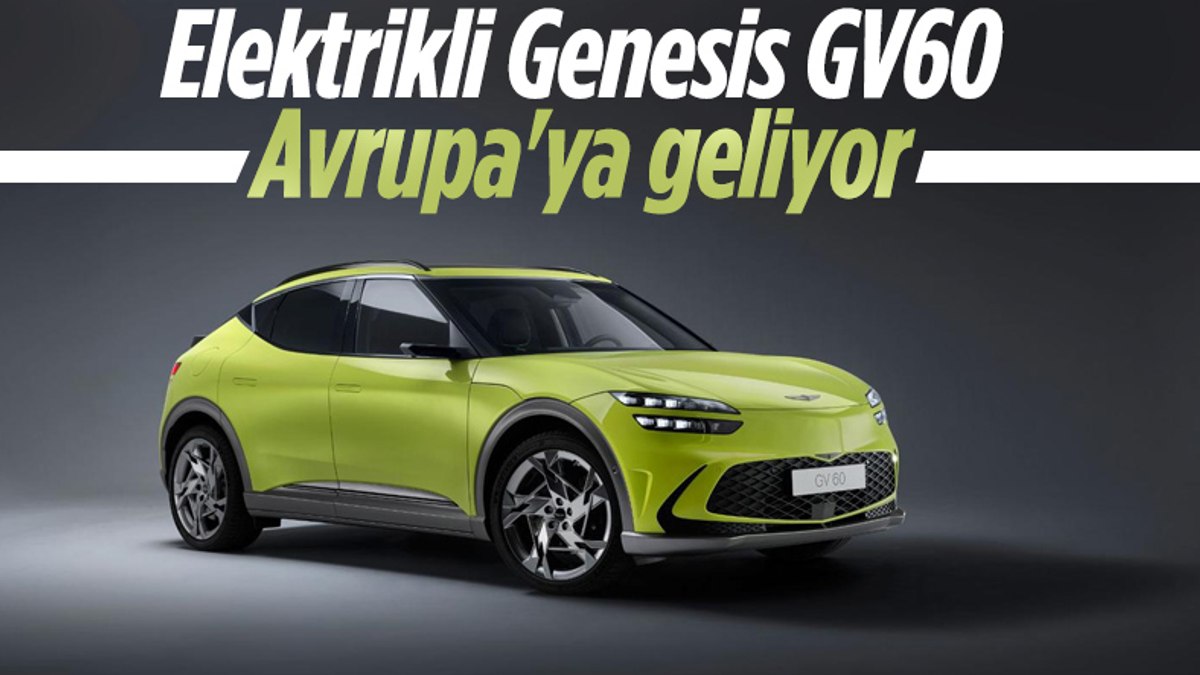 Elektrikli Genesis GV60ın Avrupa satışları başlıyor