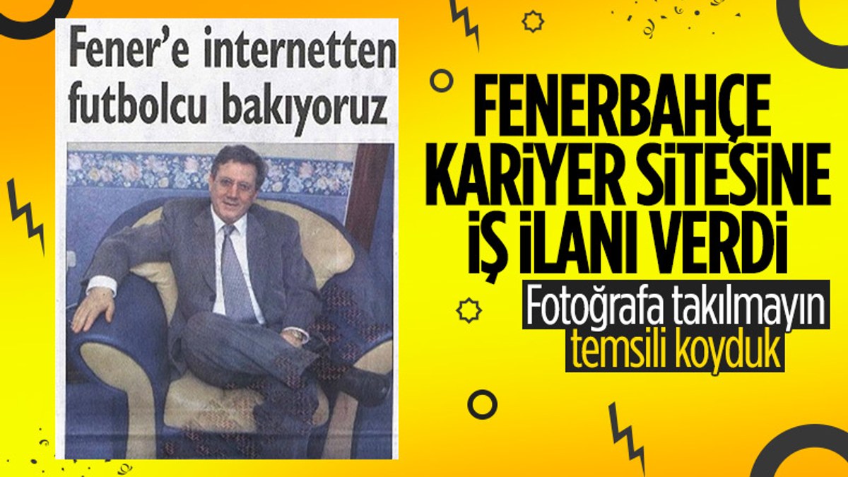 Fenerbahçe kariyer sitesine iş ilanı verdi