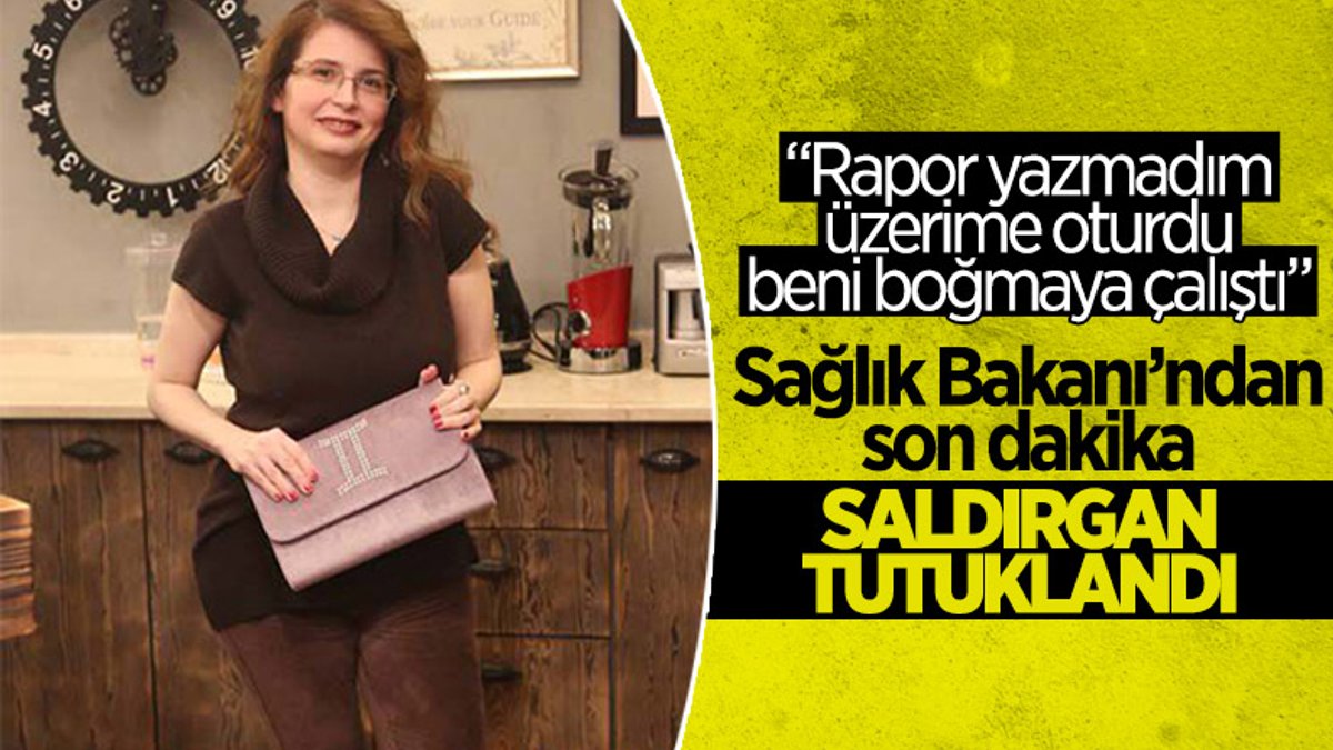 Ankara'da Dr. Ebru Ergin Bakar'ı darbeden kişi tutuklandı