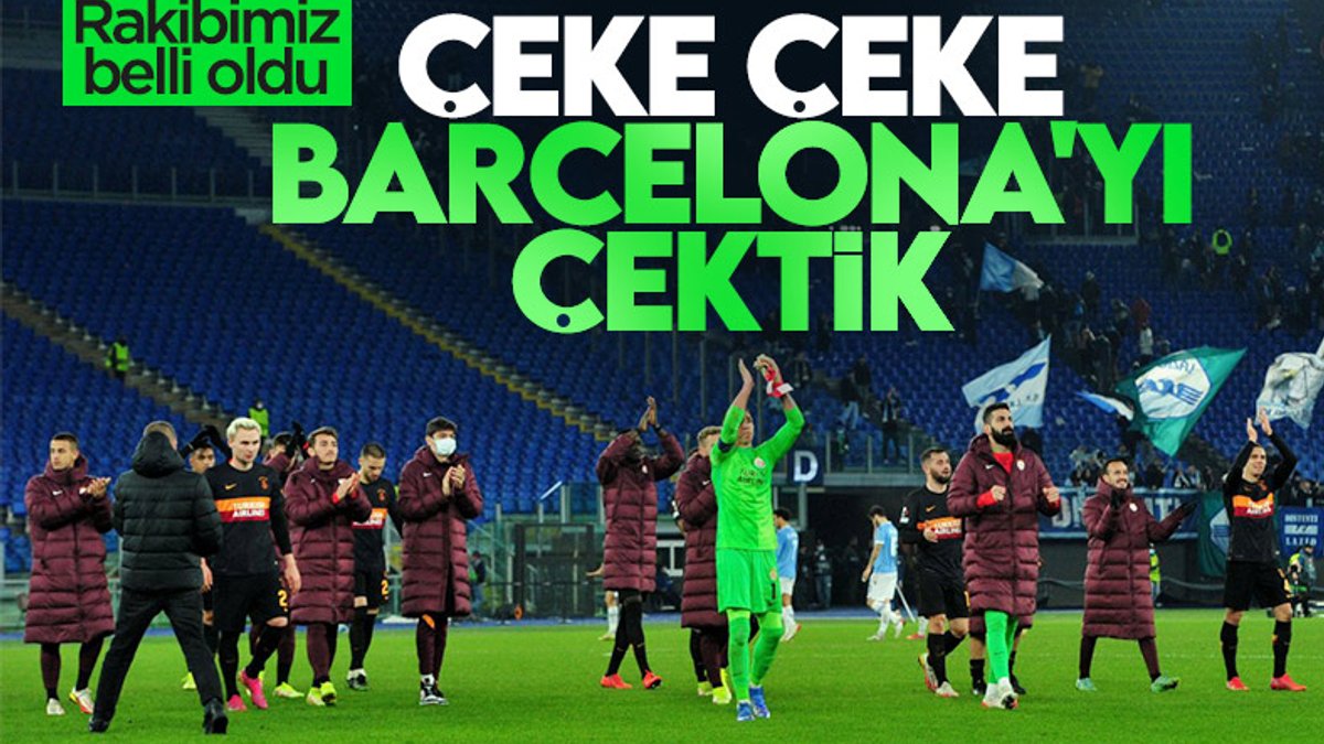 Galatasaray'ın UEFA Avrupa Ligi'nde rakibi Barcelona