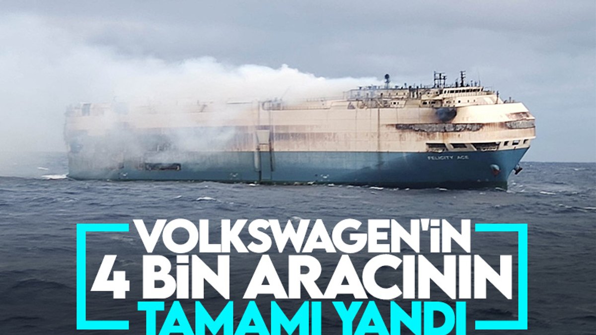 Kargo gemisindeki yangın, Volkswagen'in 4 bin aracını yok etti
