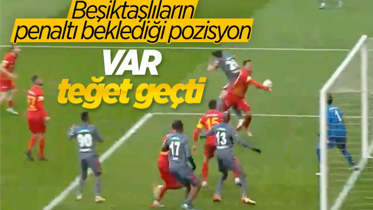 Beşiktaş - Kayserispor kupa maçında tartışmalı pozisyon