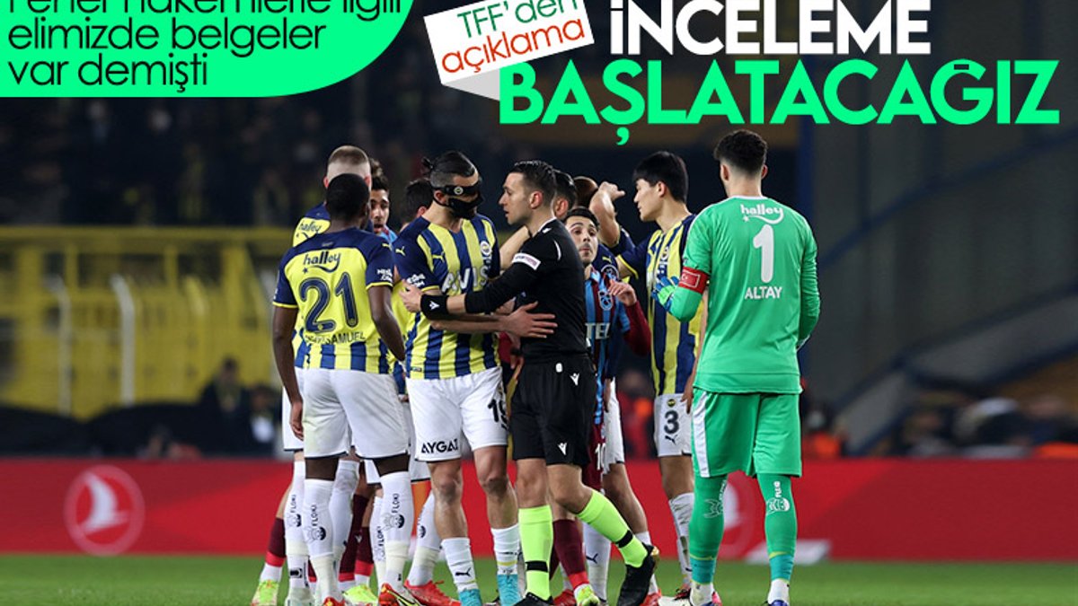 TFF'den Fenerbahçe - Trabzonspor maçı ile ilgili açıklama